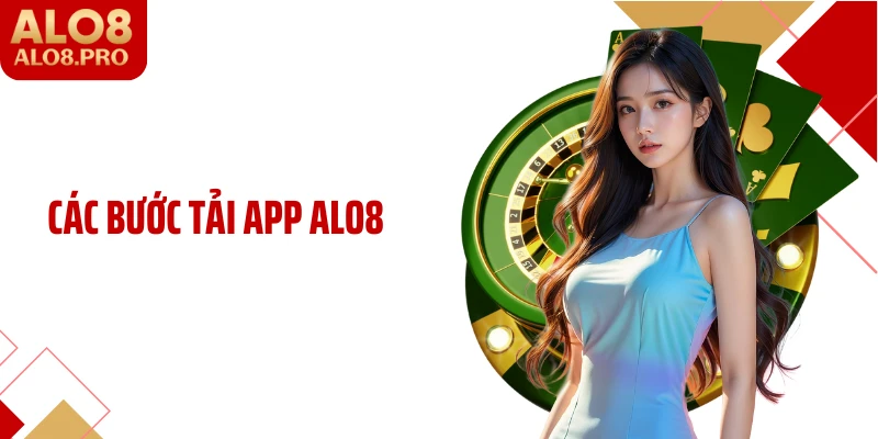 Các bước tải app ALO8