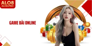Tham Gia Cá Cược Cùng Sảnh Game Bài Online ALO8 Chất Lượng 