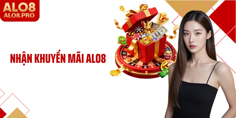 Nhận Khuyến Mãi ALO8 Giúp Người Chơi Nâng Cấp Vốn Cá Cược